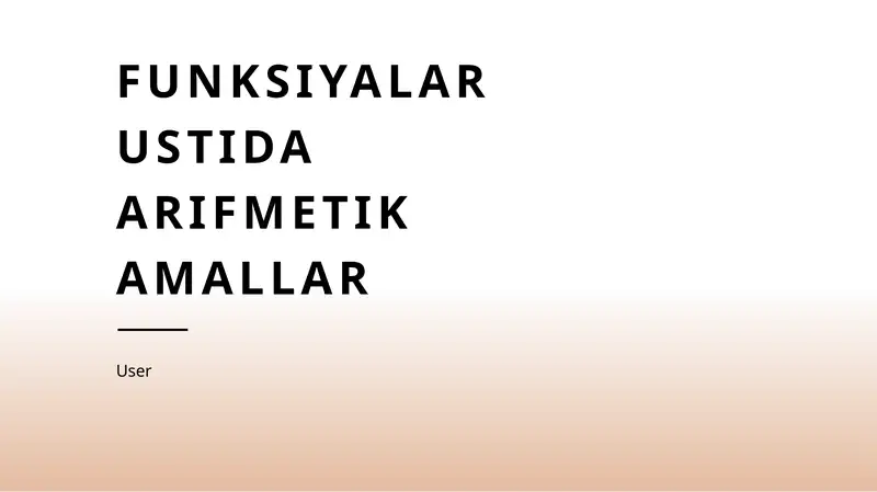 Funktsiyalar ustida arifmetik amallar