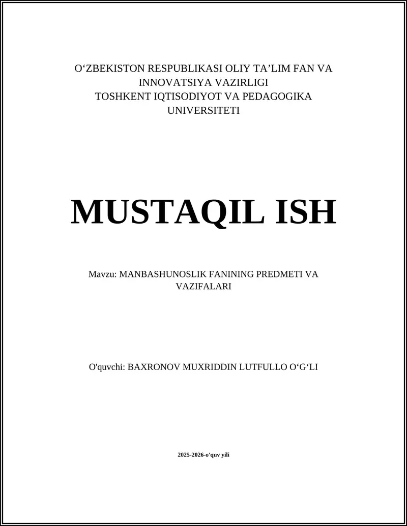 Manbashunoslik fanining predmeti va vazifalari