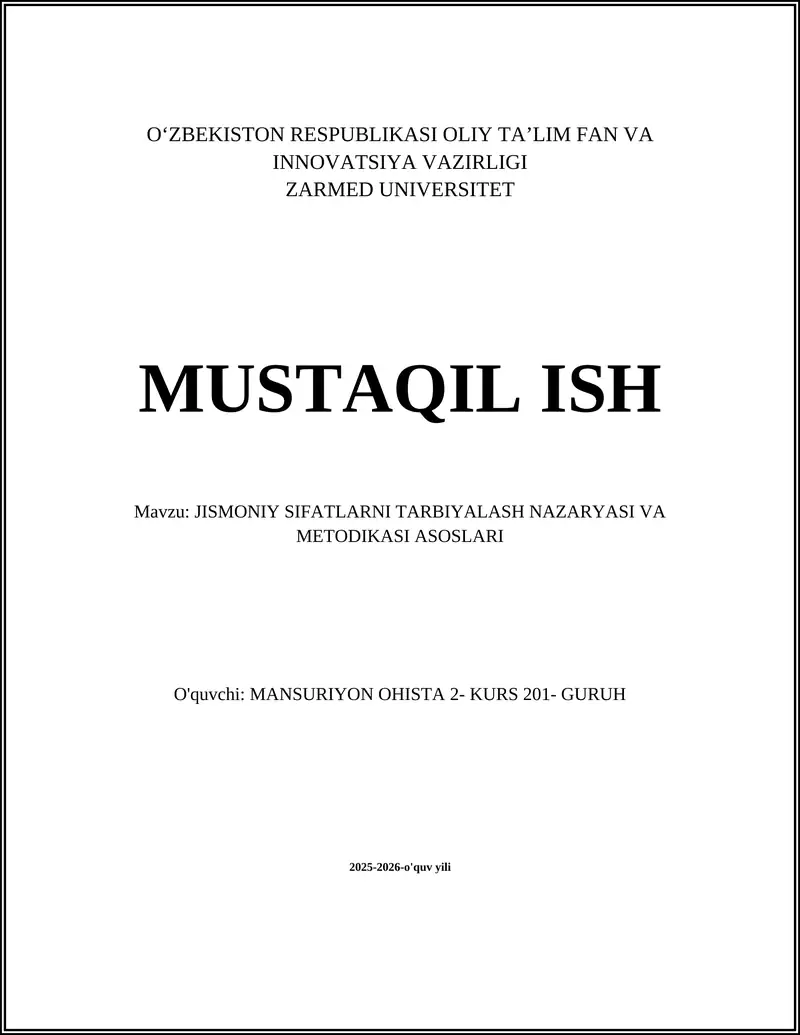 JISMONIY SIFATLARNI TARBIYALASH NAZARYASI VA METODIKASI ASOSLARI