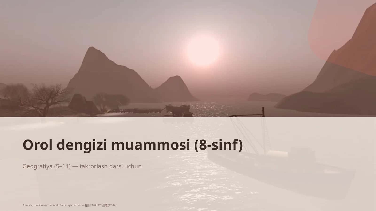 Orol dengizi muammosi (8-sinf)