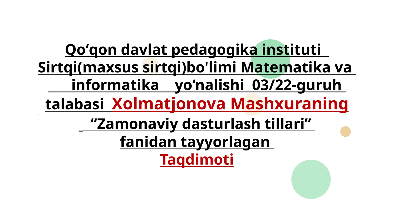 C ++ tilida bir o‘lchovli, ikki o‘lchovli va dinamik massivlar” mavzusigadoirmasalalar