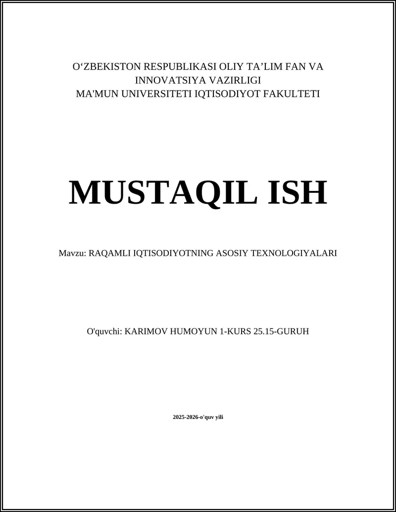 RAQAMLI IQTISODIYOTNING ASOSIY TEXNOLOGIYALARI