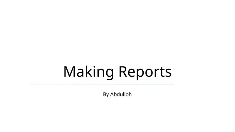 Making Reports