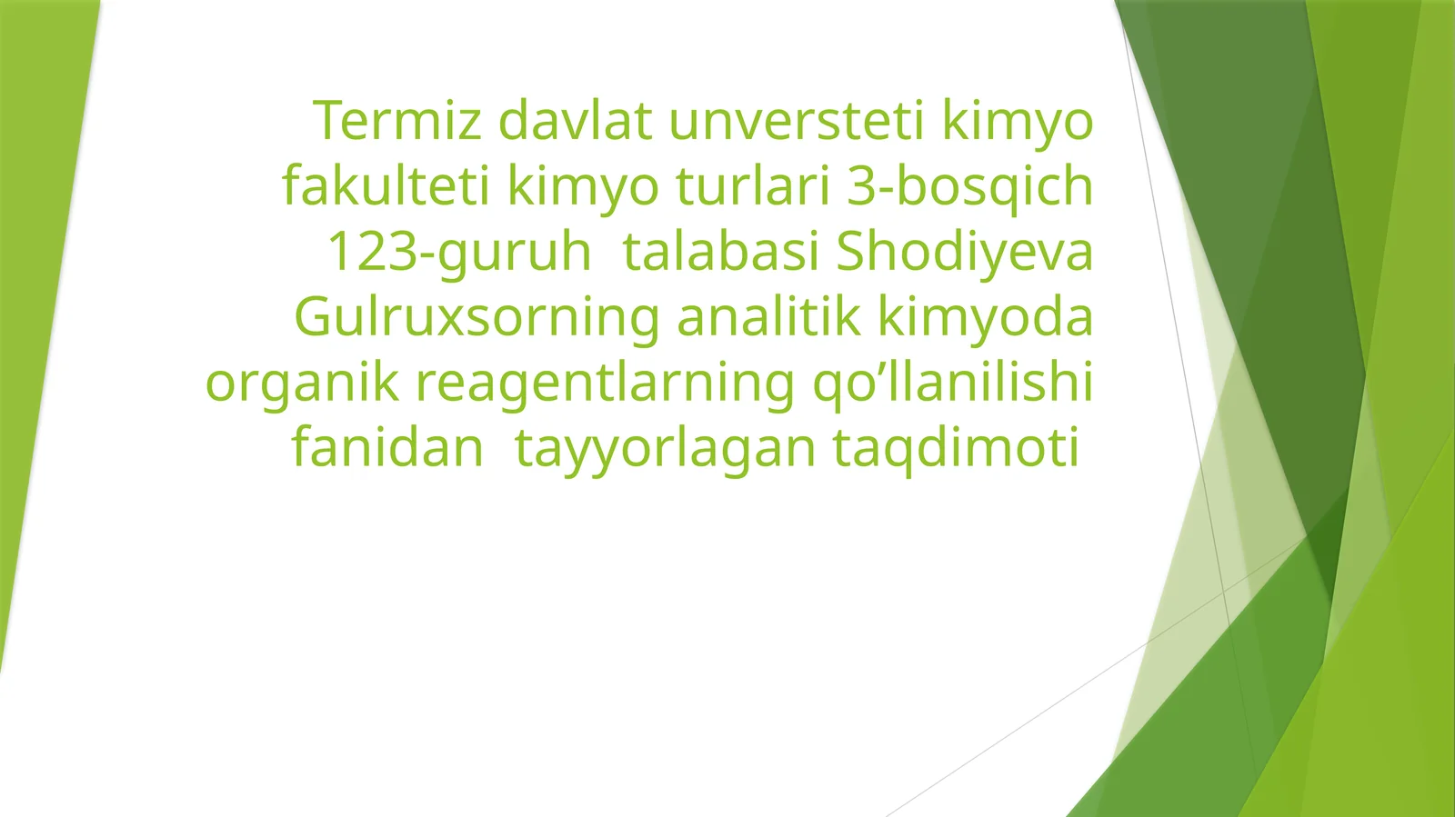 Kimyo turlari 3-bosqich 123-guruh talabasi Shodiyeva Gulruxsorning analitik kimyoda organik reagentlarning qo’llanilishi