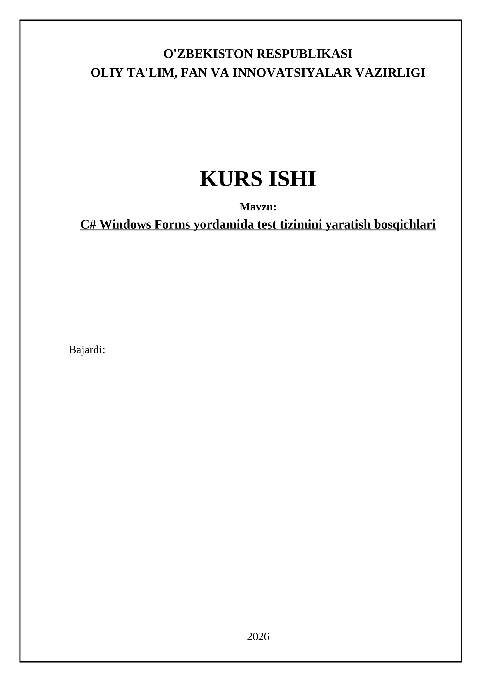 C# Windows Forms yordamida test tizimini yaratish bosqichlari