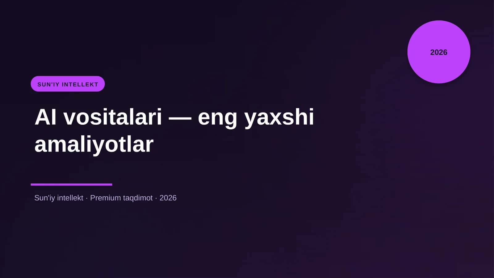 AI vositalari — eng yaxshi amaliyotlar