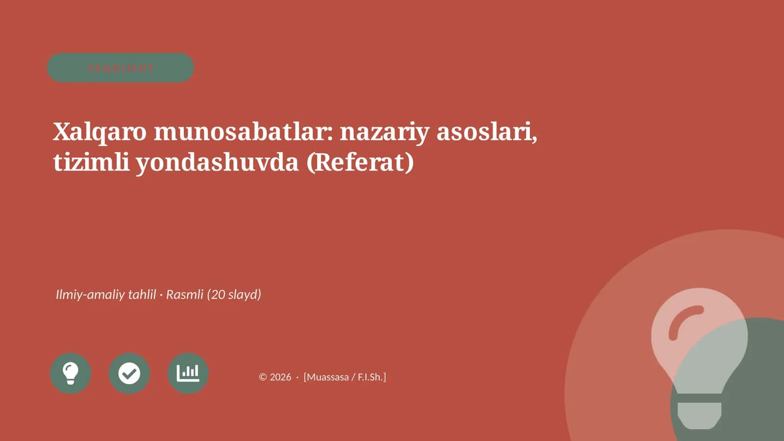Xalqaro munosabatlar: nazariy asoslari, tizimli yondashuvda (Referat)