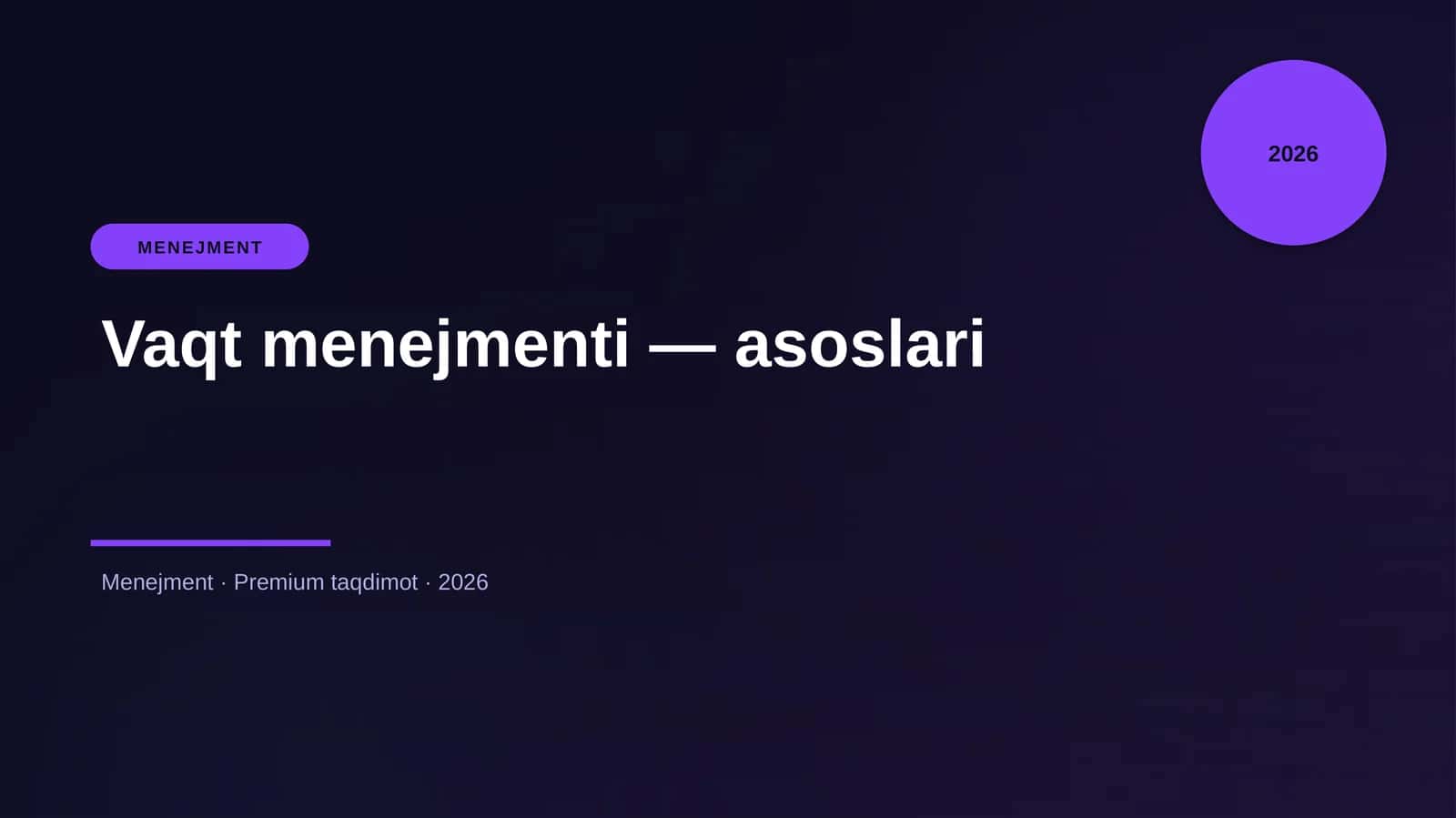 Vaqt menejmenti — asoslari