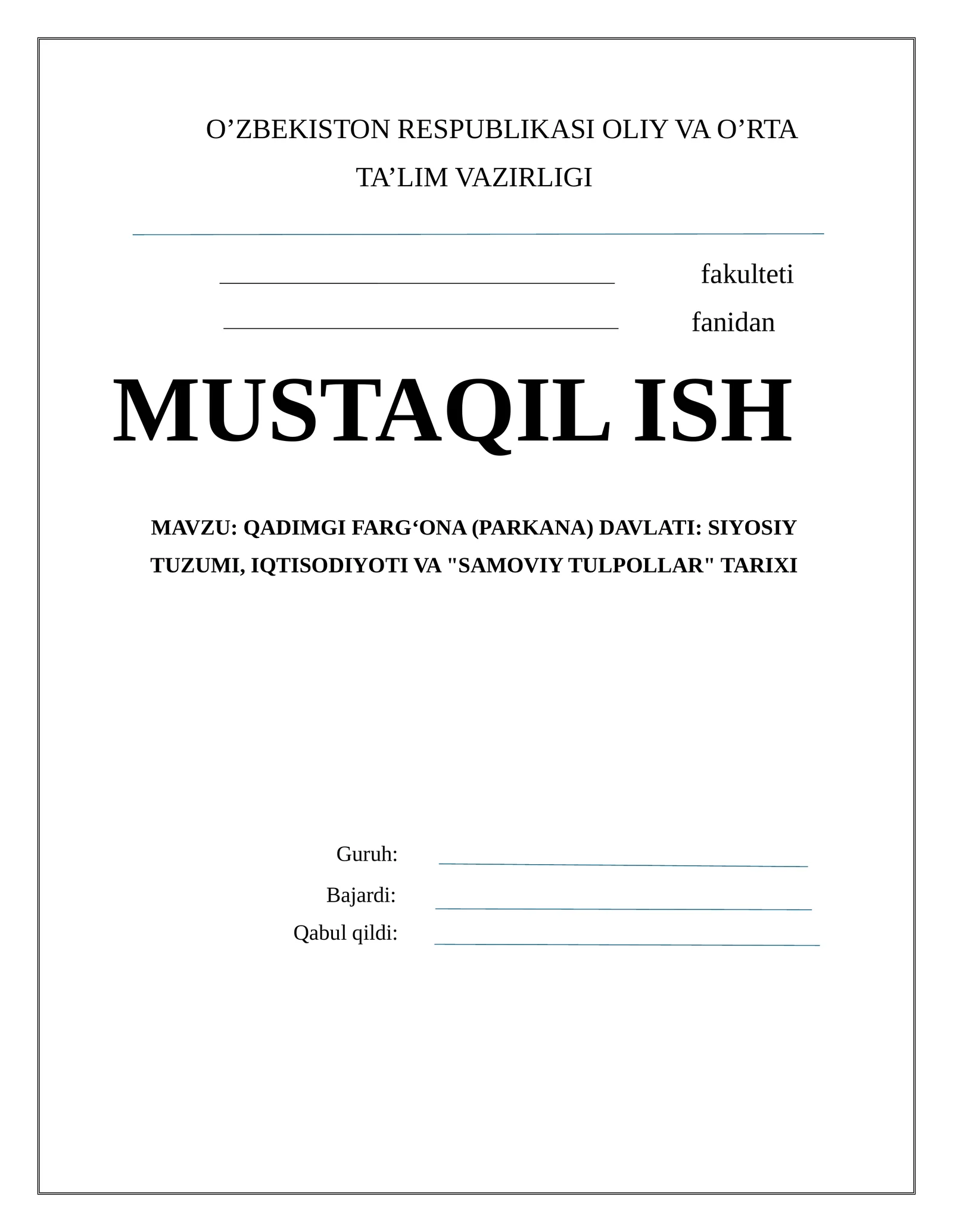 QADIMGI FARG‘ONA (PARKANA) DAVLATI: SIYOSIY TUZUMI, IQTISODIYOTI VA "SAMOVIY TULPOLLAR" TARIXI