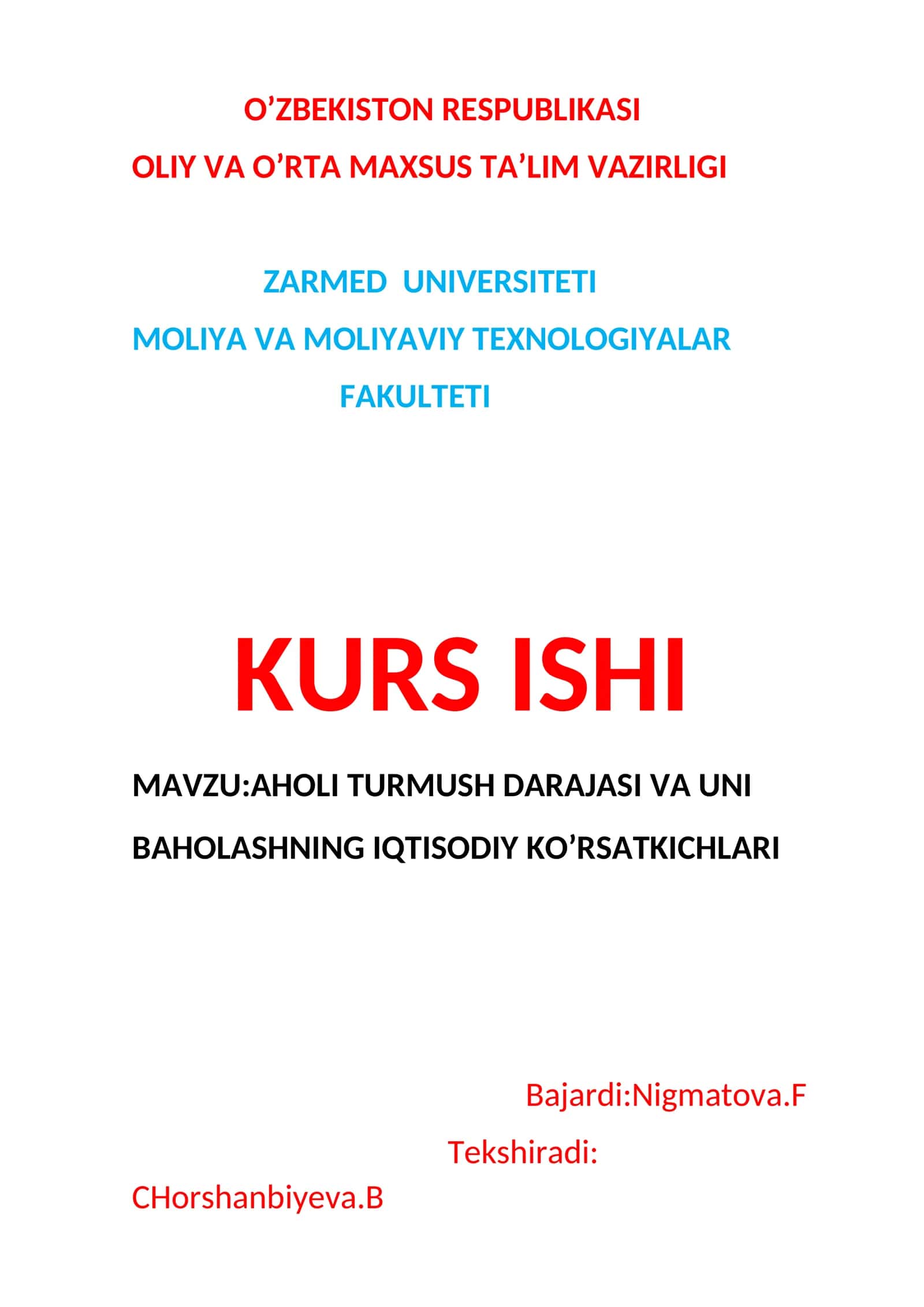 AHOLI TURMUSH DARAJASI VA UNI BAHOLASHNING IQTISODIY KO’RSATKICHLARI