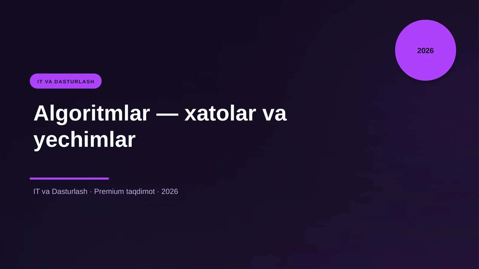Algoritmlar — xatolar va yechimlar