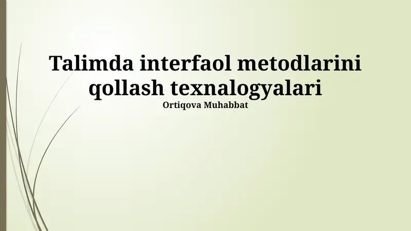 Interfaol Metodlarini Qollash Texnologyalari
