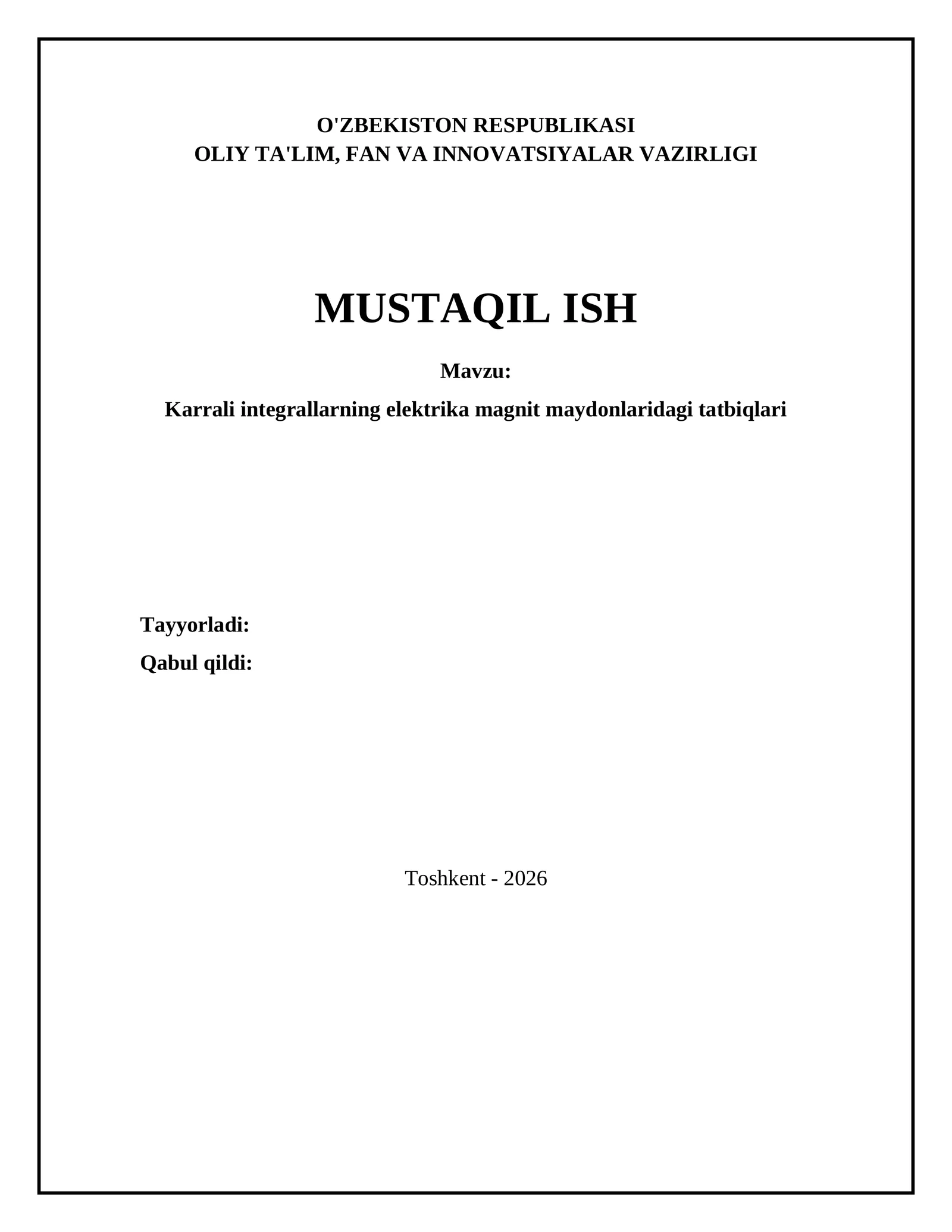Karrali integrallarning elektrika magnit maydonlaridagi tatbiqlari