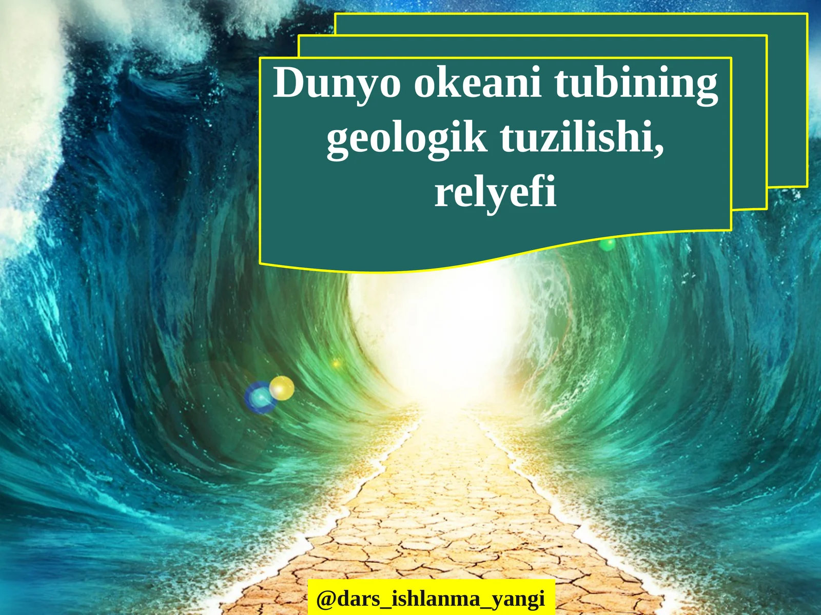 Dunyo  okeani  tubining geologik tuzilishi, relyefi