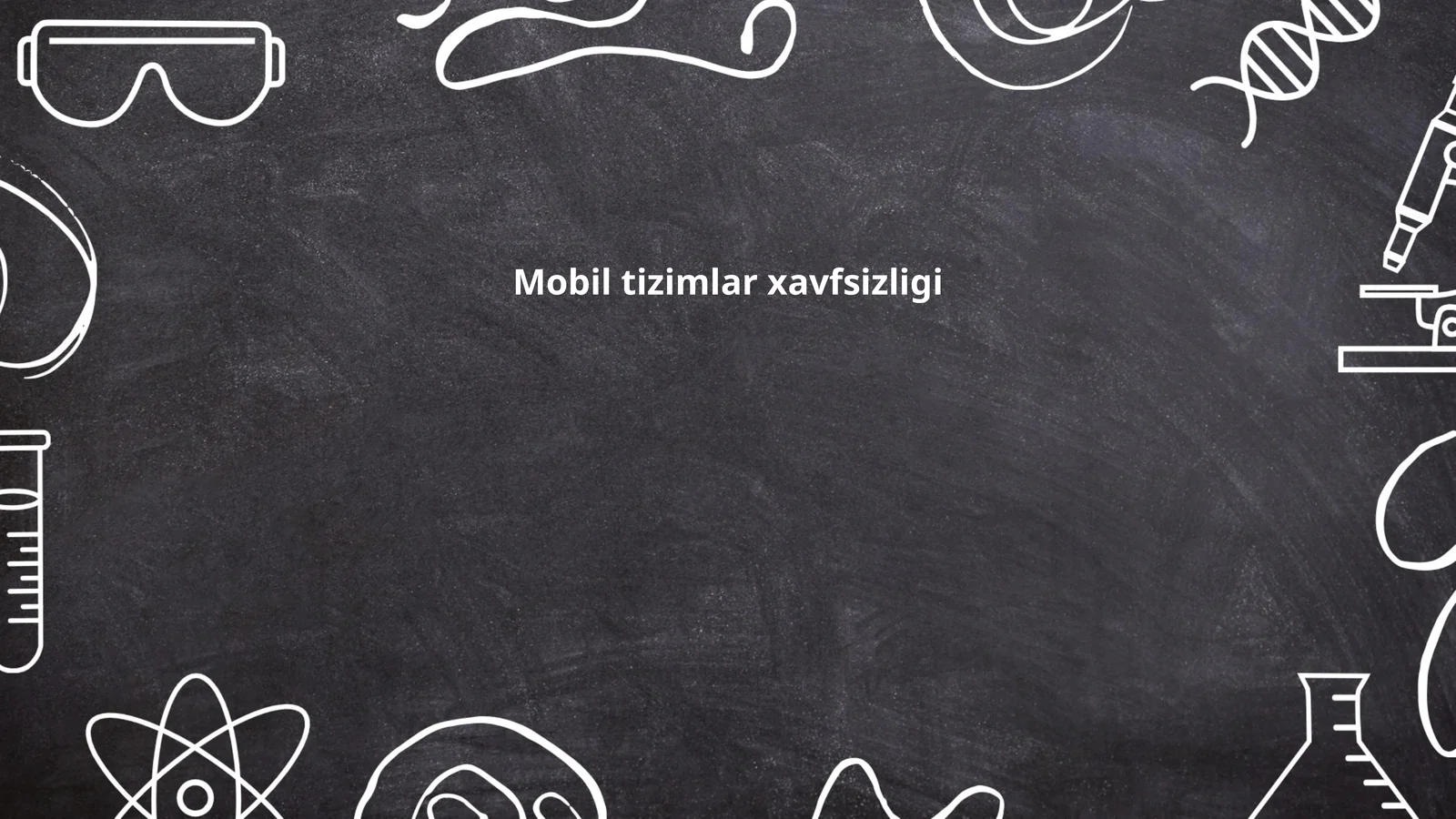 Mobil ilovalar xavfsizligi