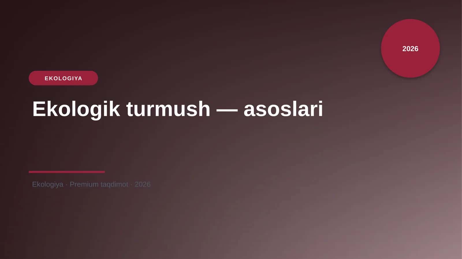 Ekologik turmush — asoslari