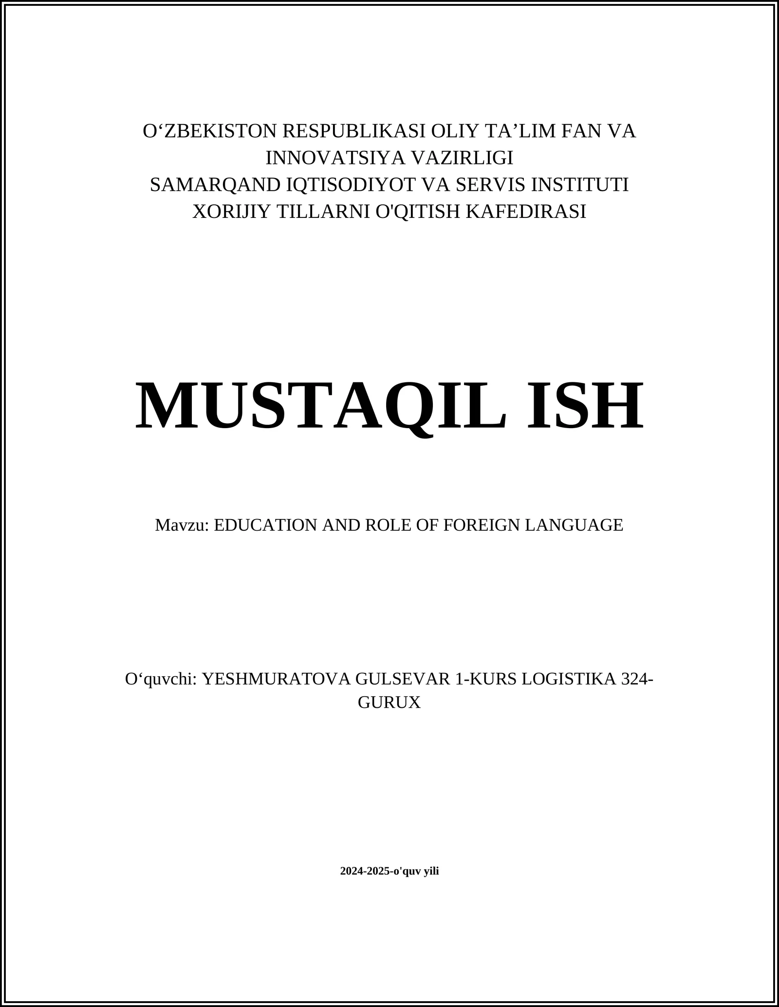 EDUCATION AND ROLE OF FOREIGN LANGUAGE