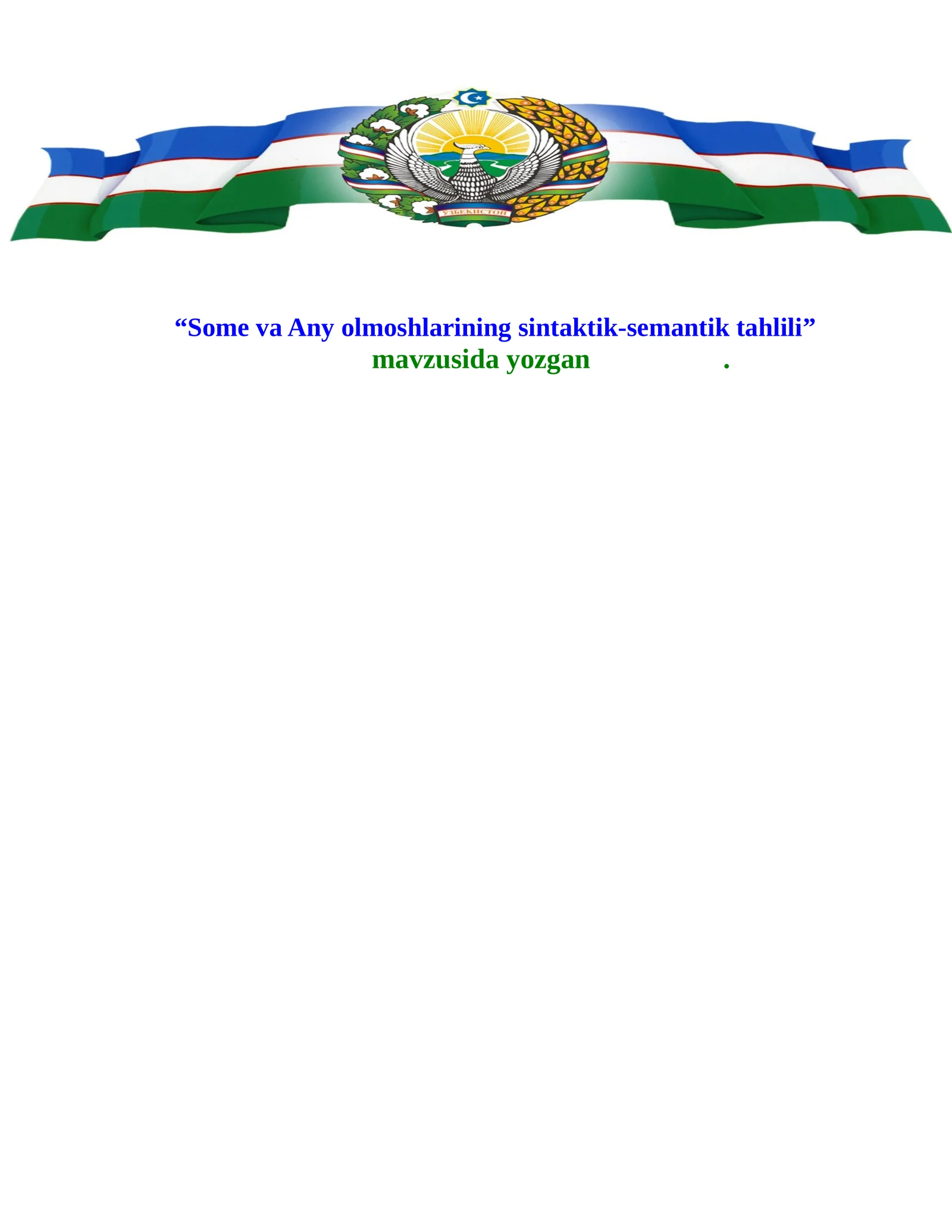 Some va Any olmoshlarining sintaktik-semantik tahlili