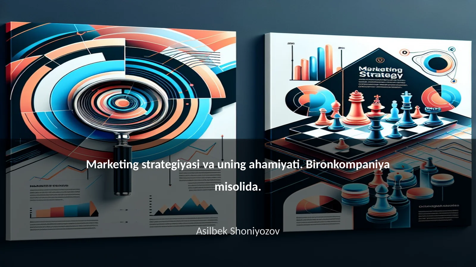 Marketing strategiyasi va uning ahamiyati. Bironkompaniya misolida