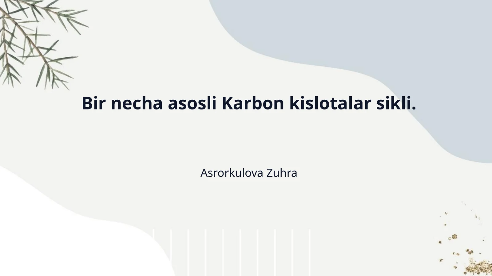 Bir necha asosli Karbon kislotalar sikli.