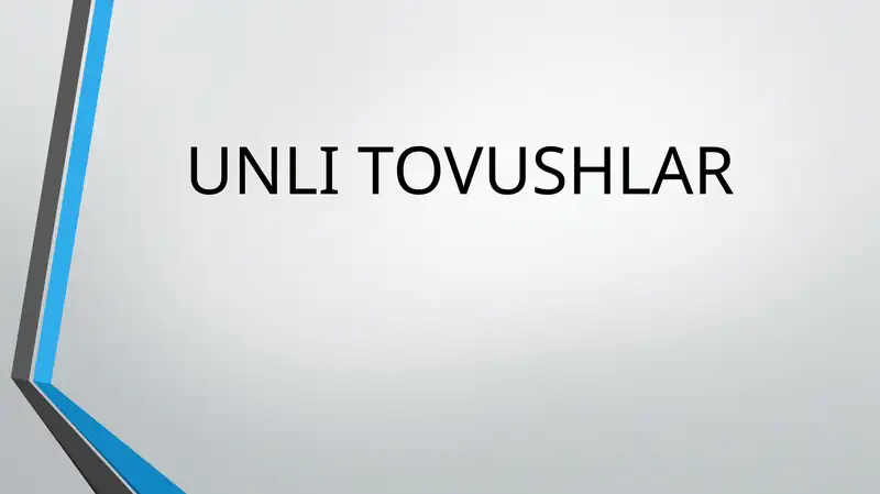 Unli tovushlar