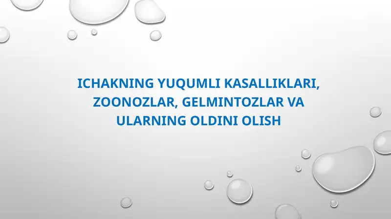 Yuqumli kasalliklar va ularning oldini olish