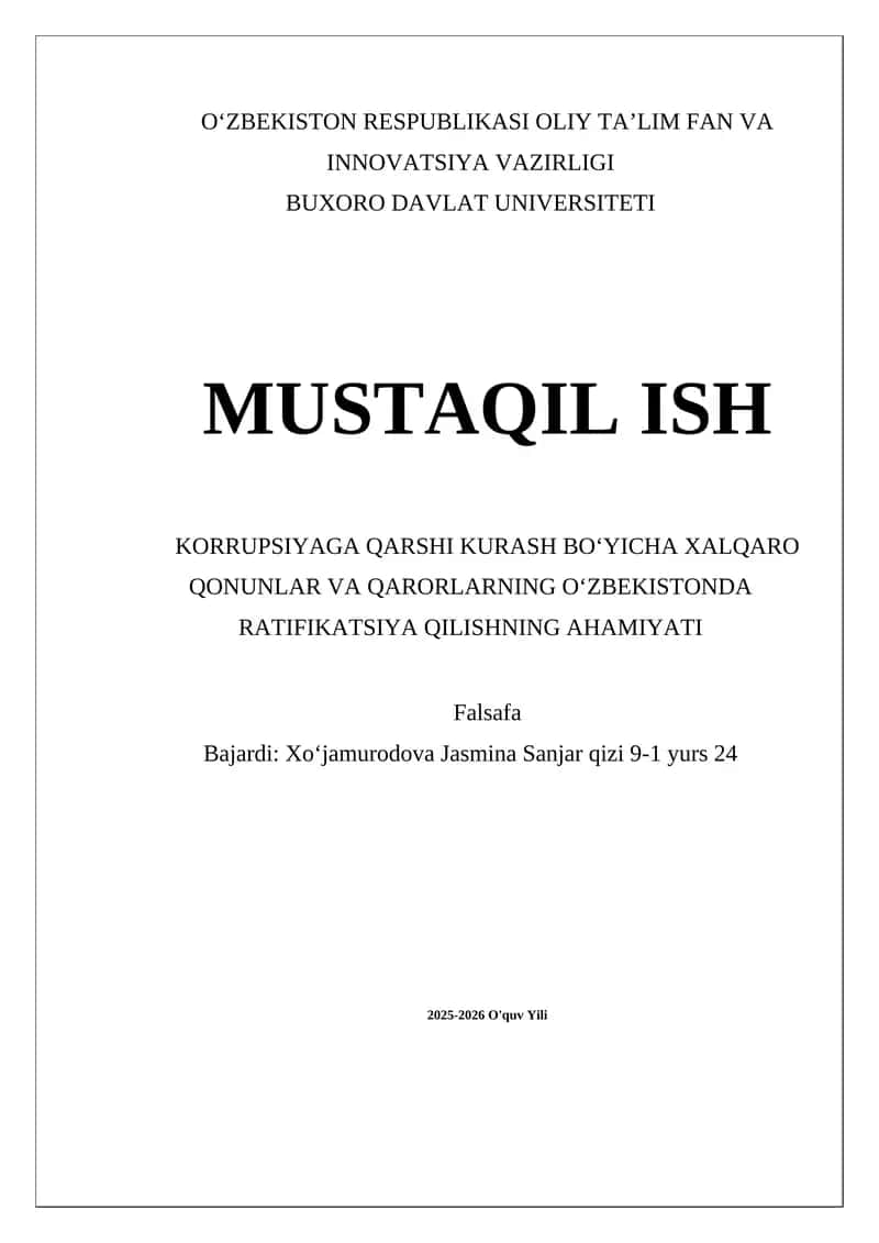Korrupsiyaga qarshi kurash boʻyicha xalqaro qonunlar va qarorlarning Oʻzbekistonda ratifikatsiya qilishning ahamiyati