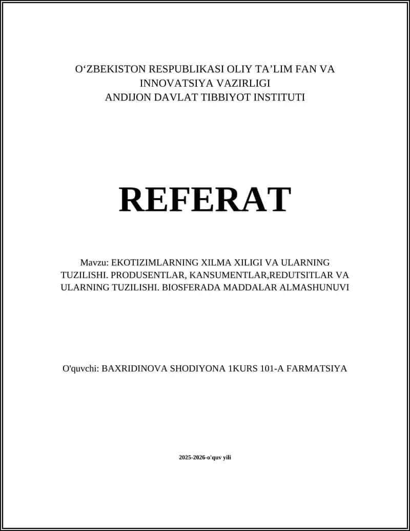Ekotizimlarning Xilma-Xiligi va Ularning Tuzilishi