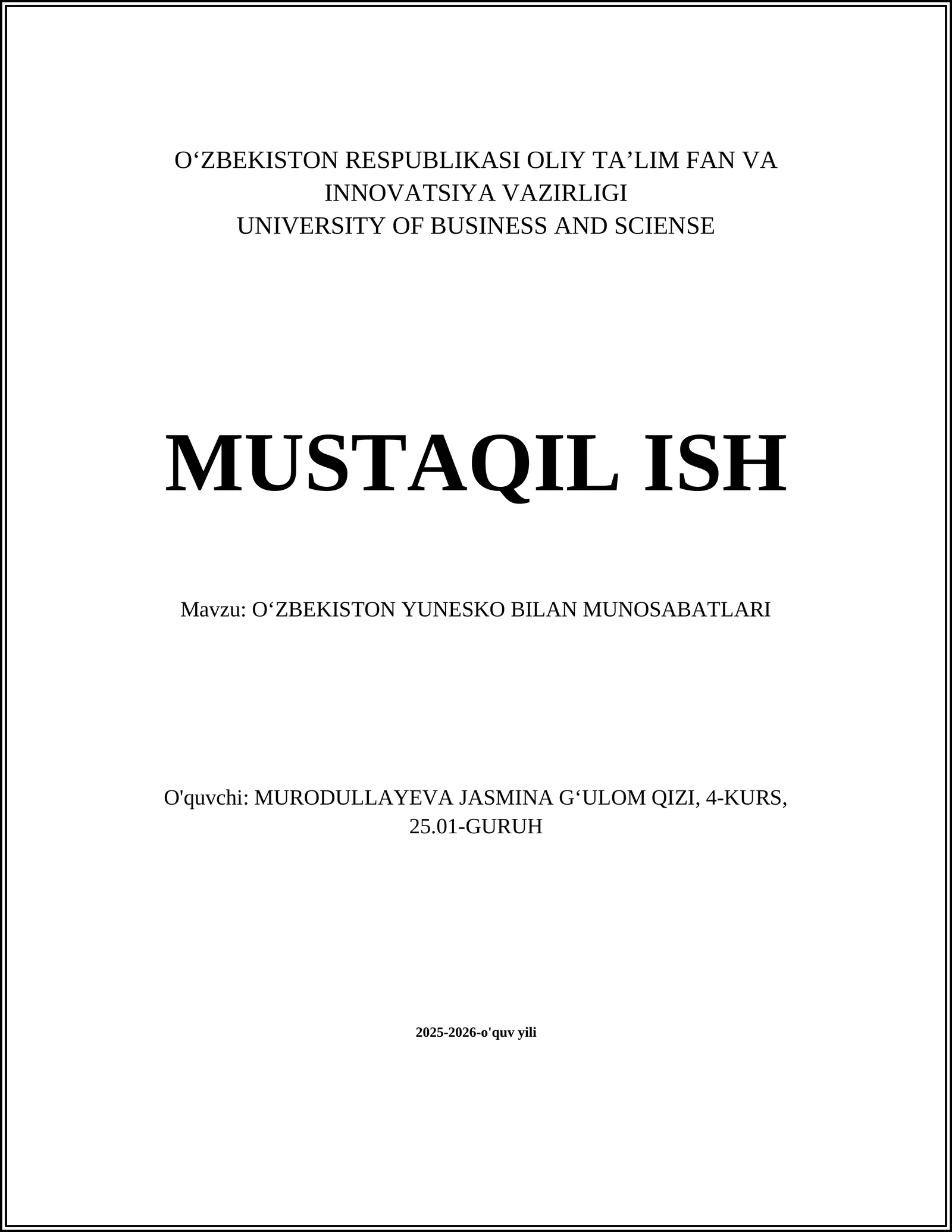 OʻZBEKISTON YUNESKO BILAN MUNOSABATLARI