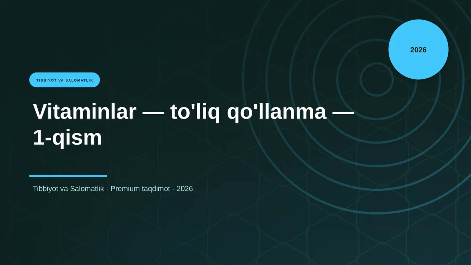 Vitaminlar — to'liq qo'llanma — 1-qism