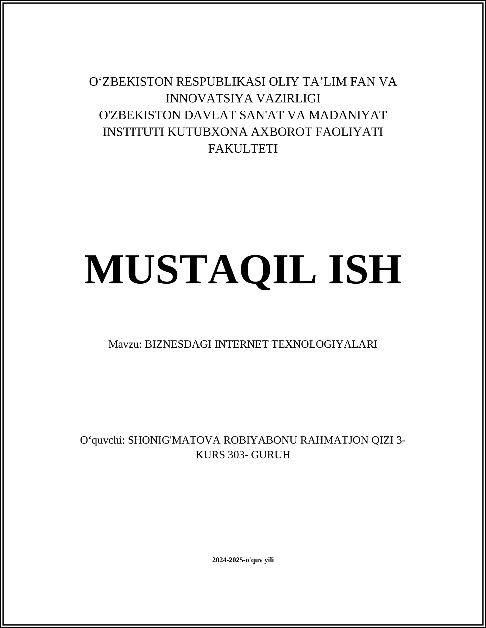 BIZNESDAGI INTERNET TEXNOLOGIYALARI