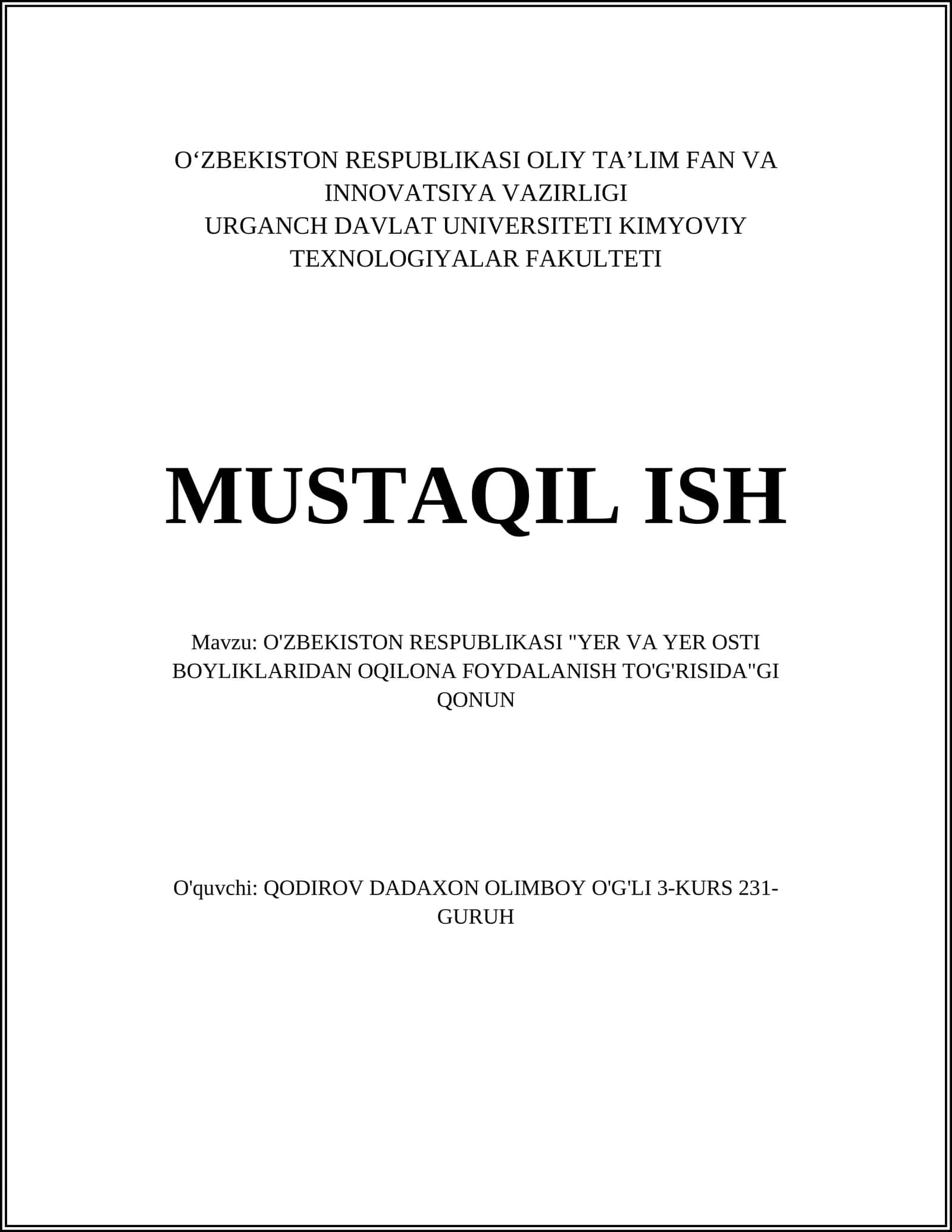 O'ZBEKISTON RESPUBLIKASI "YER VA YER OSTI BOYLIKLARIDAN OQILONA FOYDALANISH TO'G'RISIDA"GI QONUN