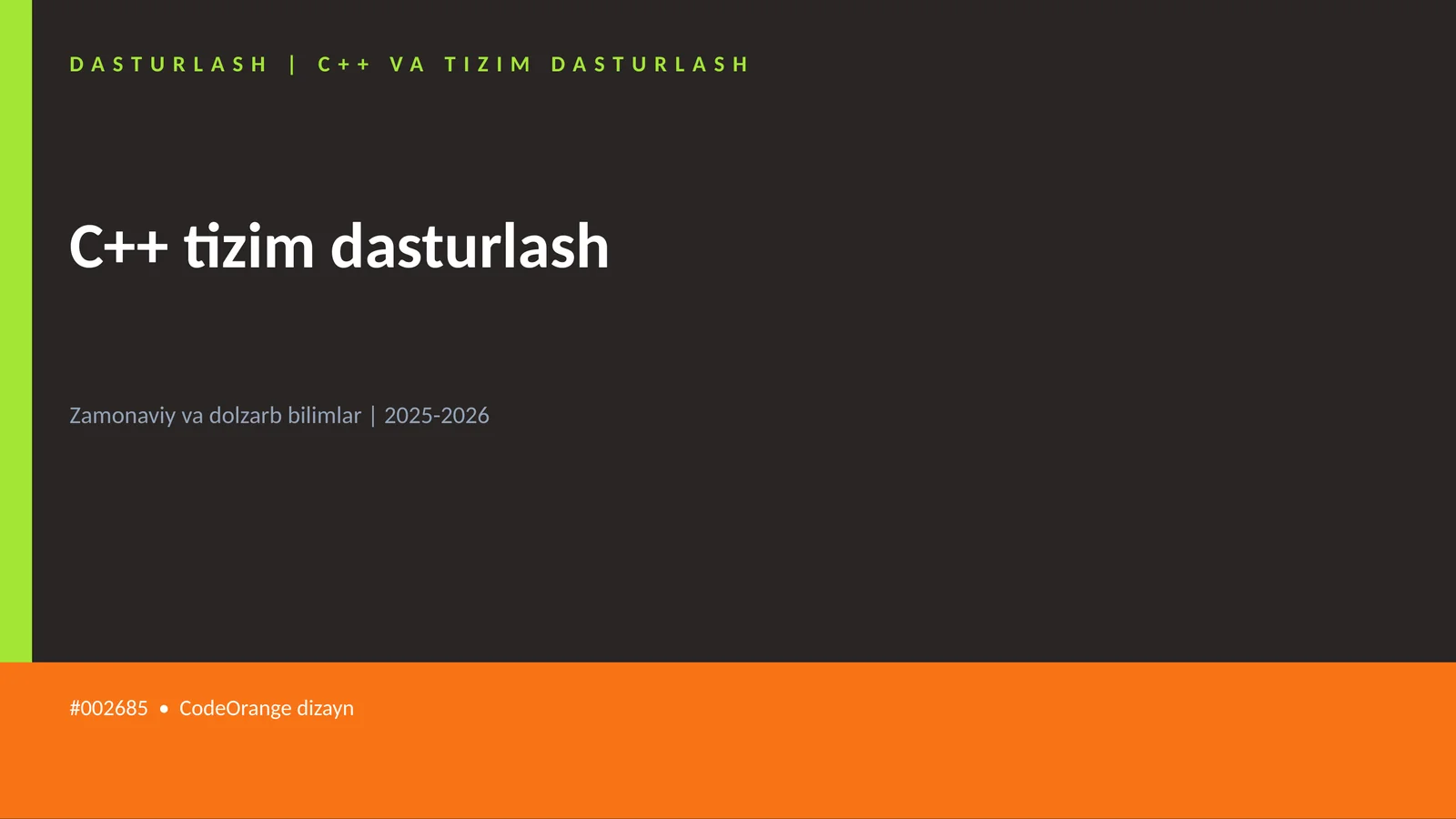C++ tizim dasturlash
