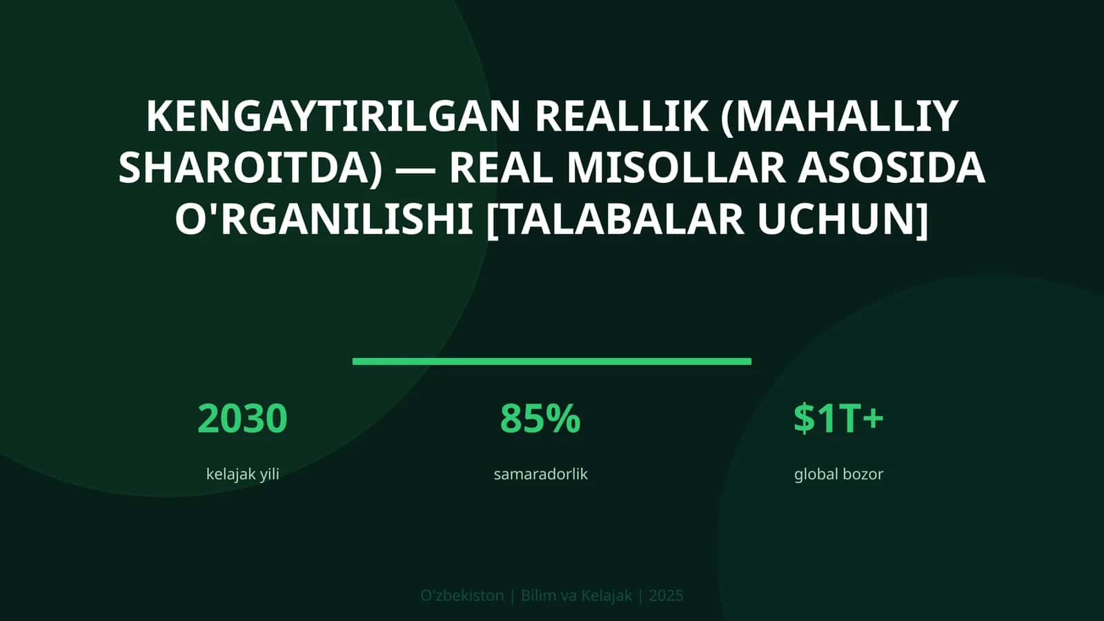 Kengaytirilgan reallik (mahalliy sharoitda) — real misollar asosida o'rganilishi [talabalar uchun]