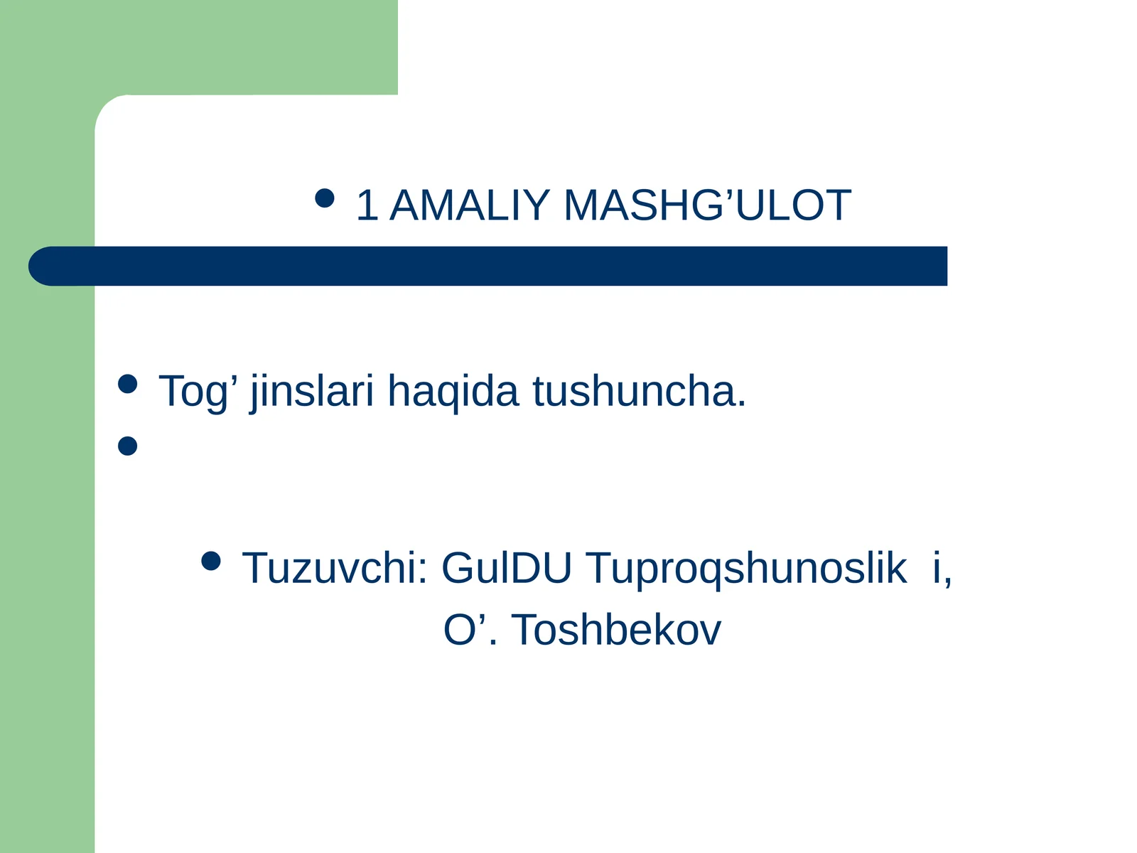 Tog’ jinslari haqida tushuncha