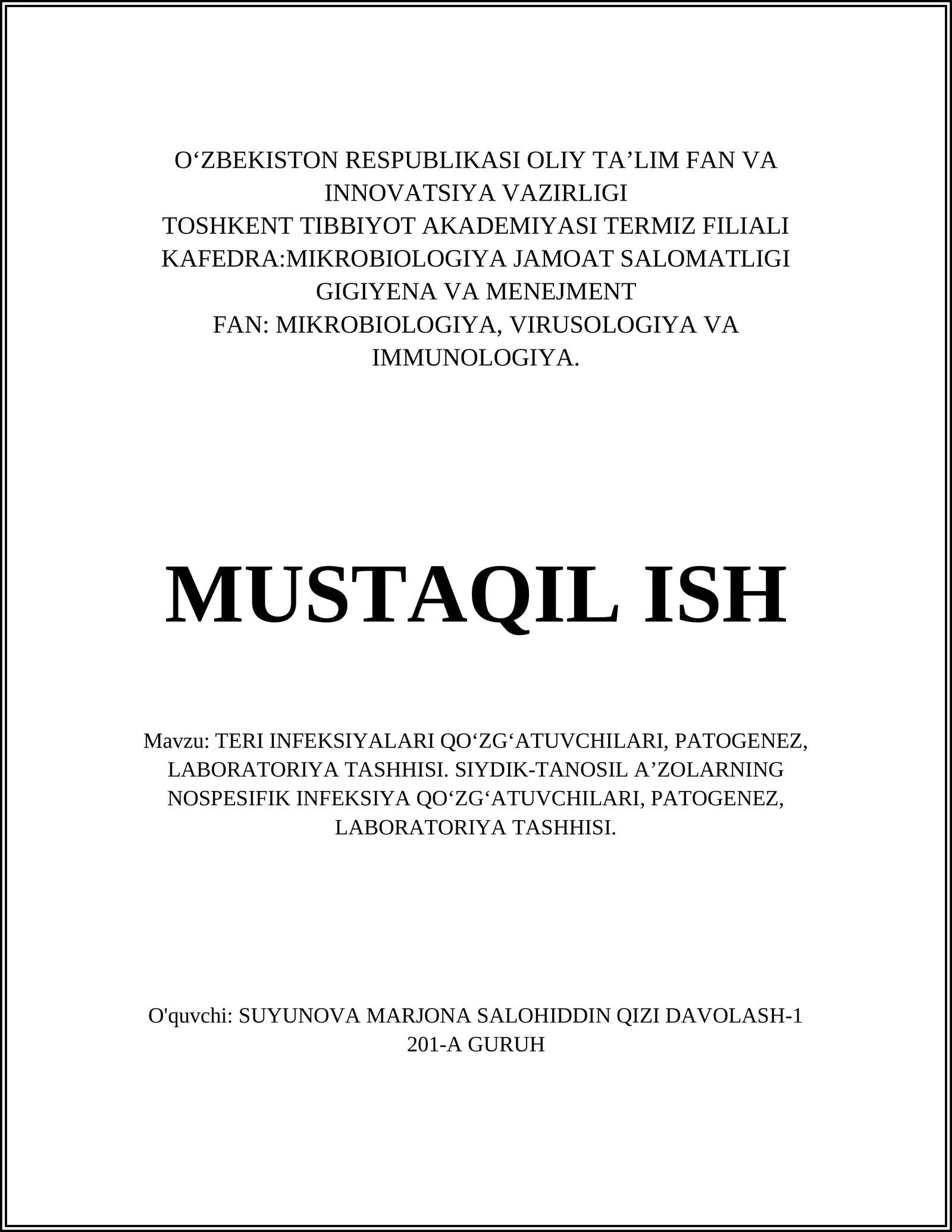 TERI INFEKSIYALARI QOʻZGʻATUVCHILARI, PATOGENEZ, LABORATORIYA TASHHISI