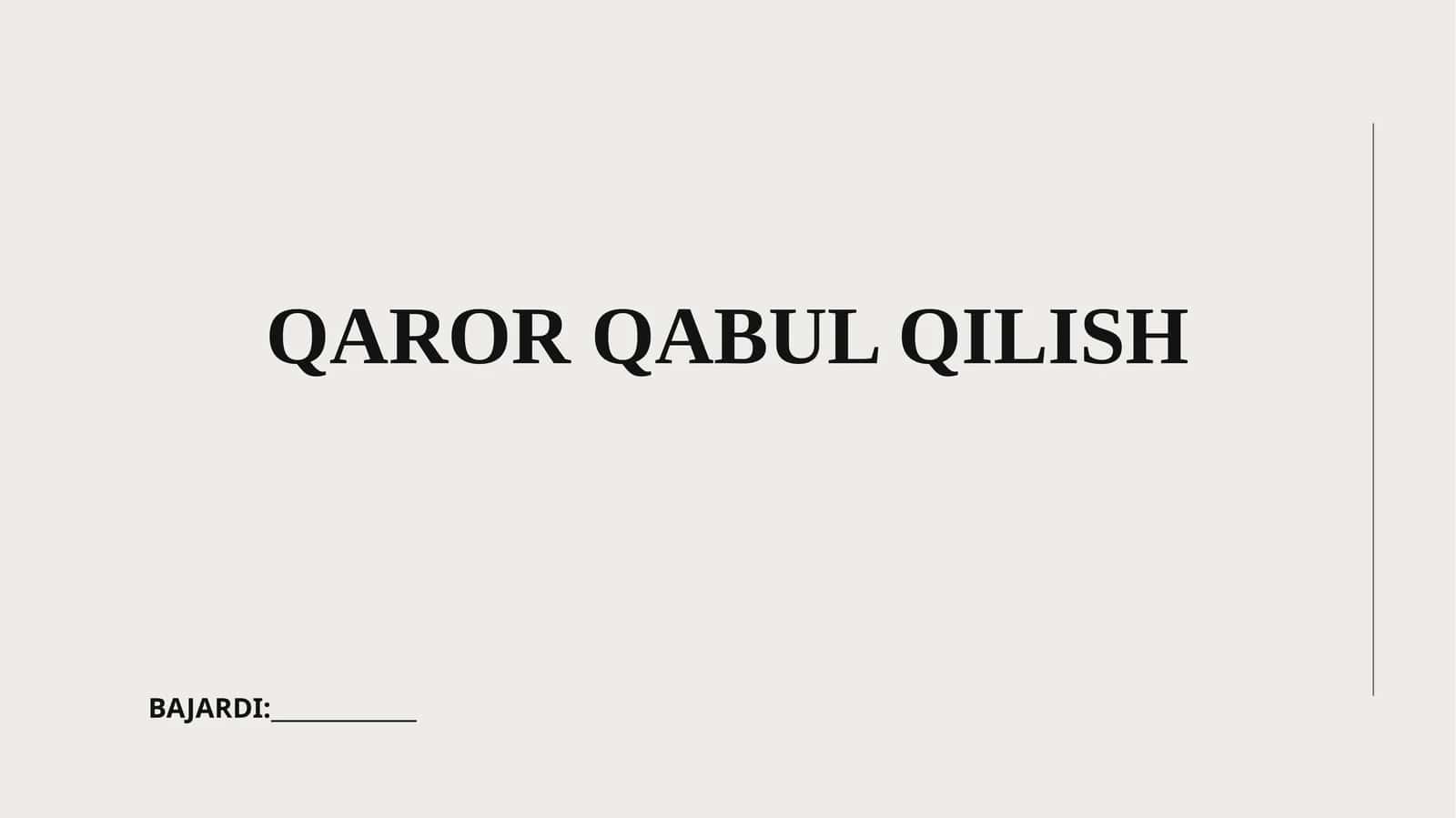 QAROR QABUL QILISH