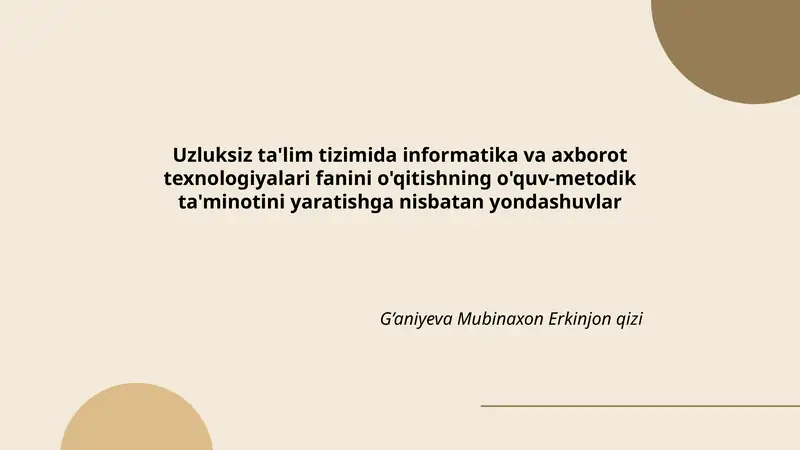 Uzluksiz ta'lim tizimida informatika va axborot texnologiyalari