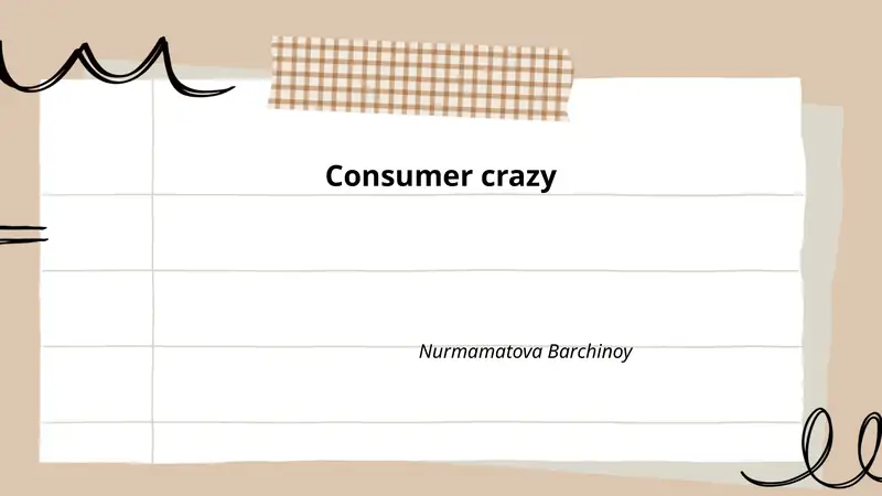 Consumer crazy