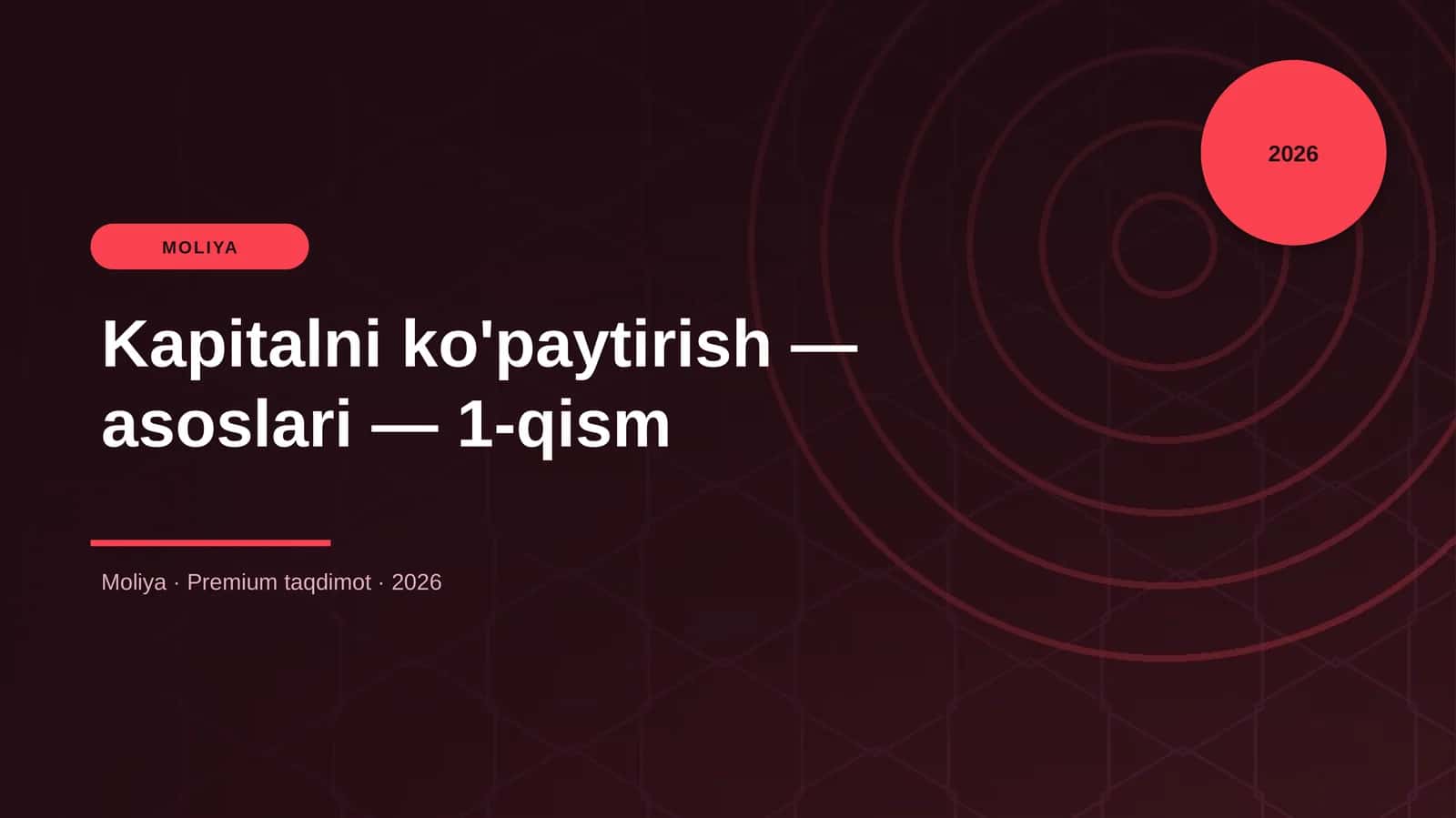 Kapitalni ko'paytirish — asoslari — 1-qism