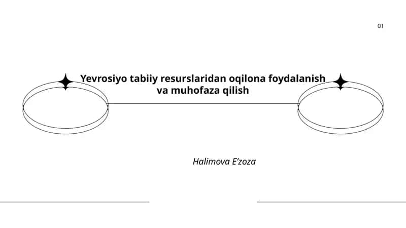 Yevrosiyo tabiiy resurslaridan oqilona foydalanish va muhofaza qilish