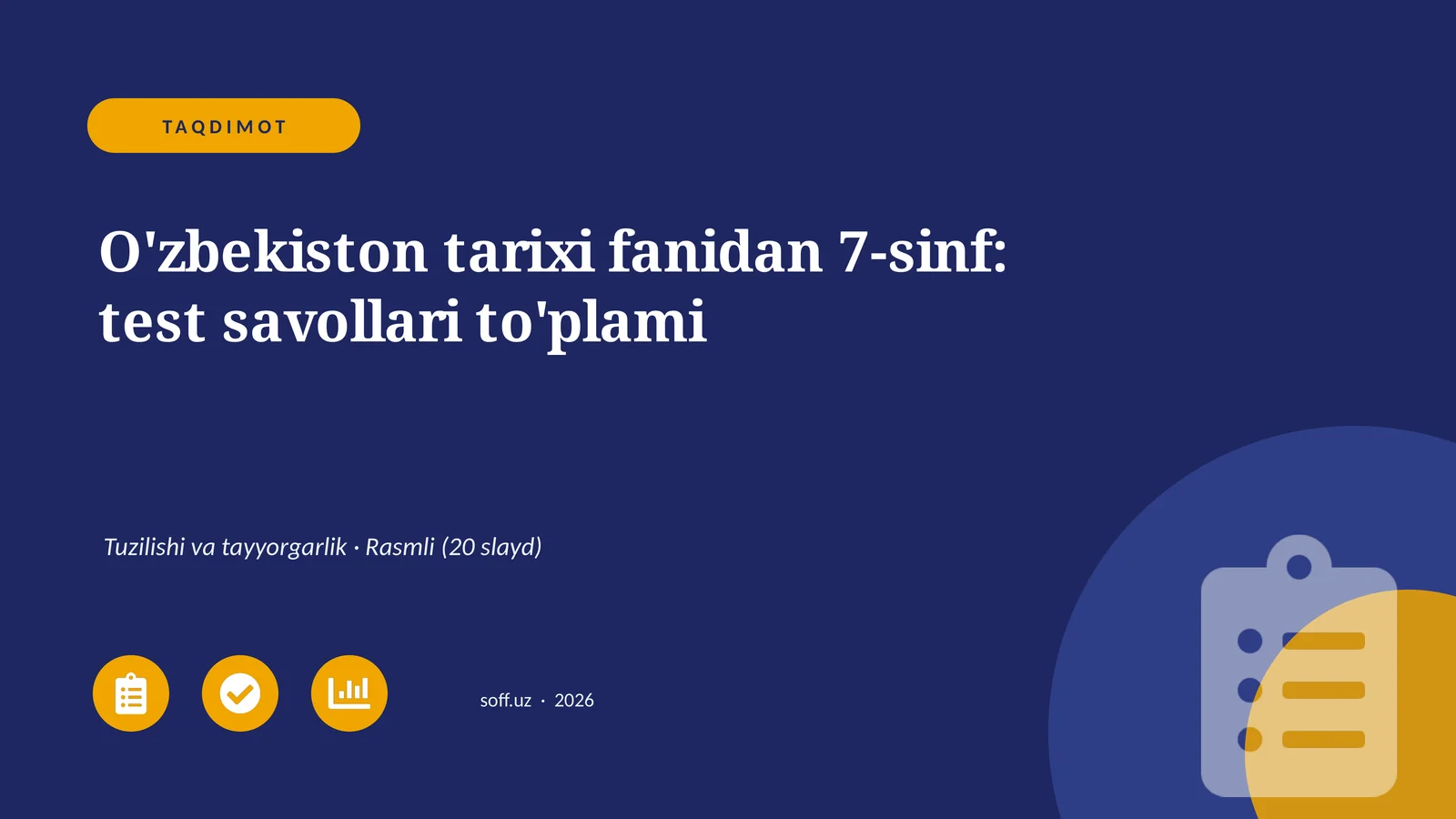 O'zbekiston tarixi fanidan 7-sinf: test savollari to'plami