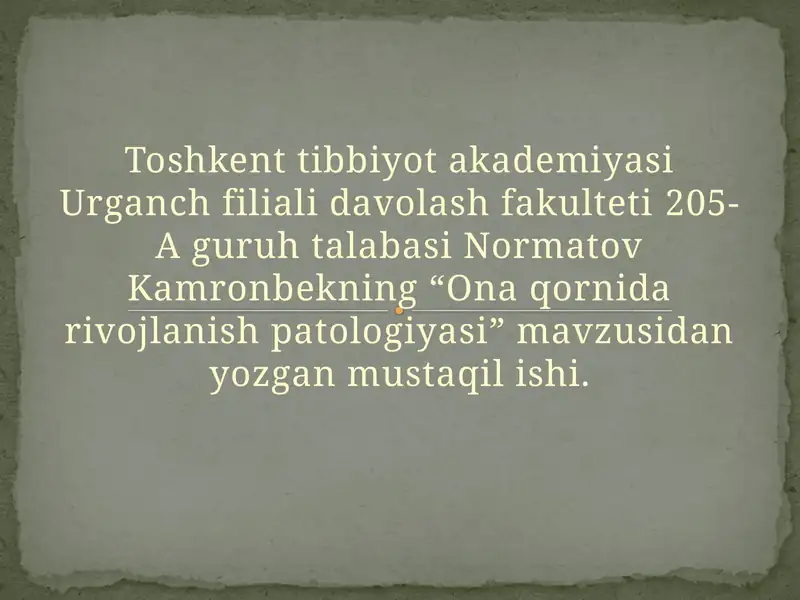 Tibbiyot. Ona qornida rivojlanish patalogiyalari