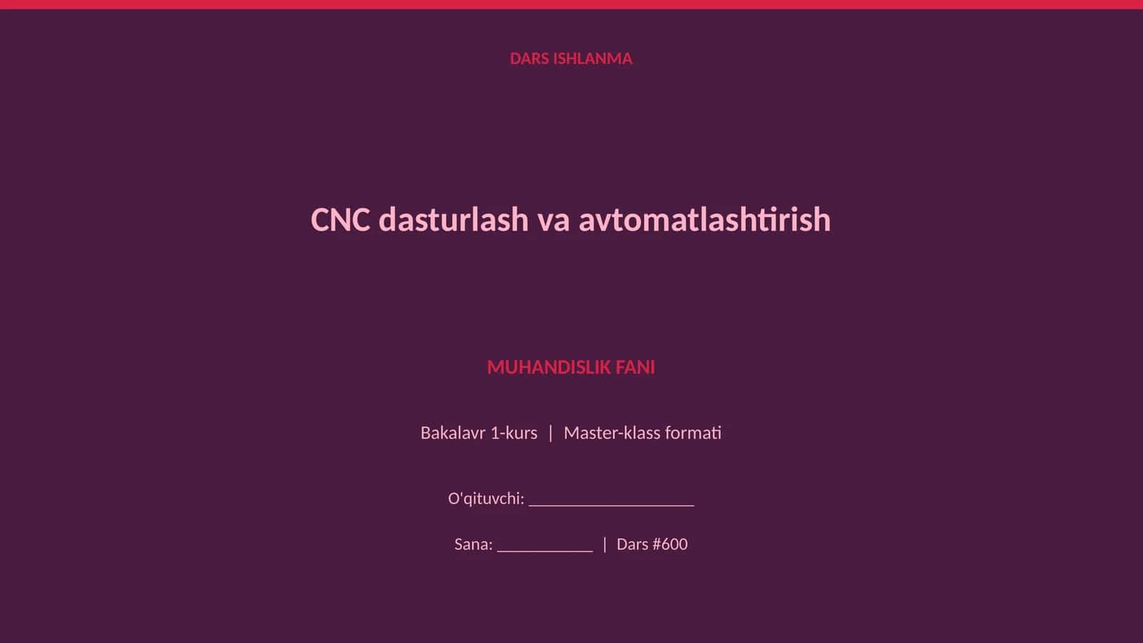 CNC dasturlash va avtomatlashtirish