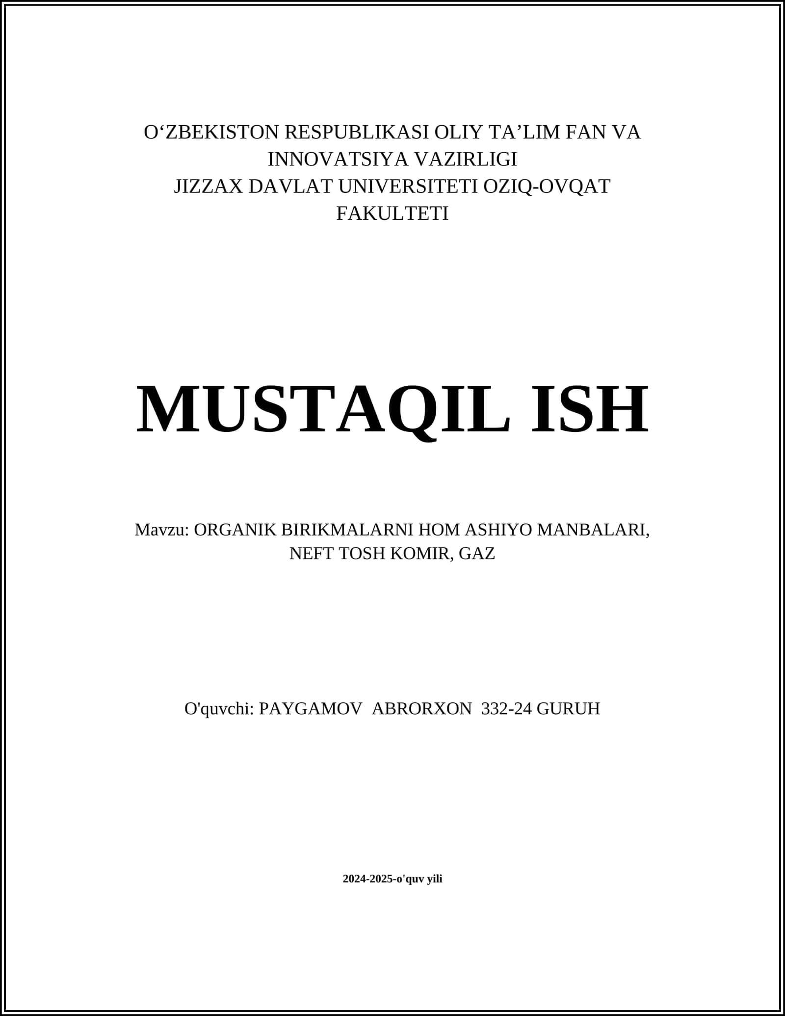 ORGANIK BIRIKMALARNI HOM ASHIYO MANBALARI, NEFT TOSH KOMIR, GAZ