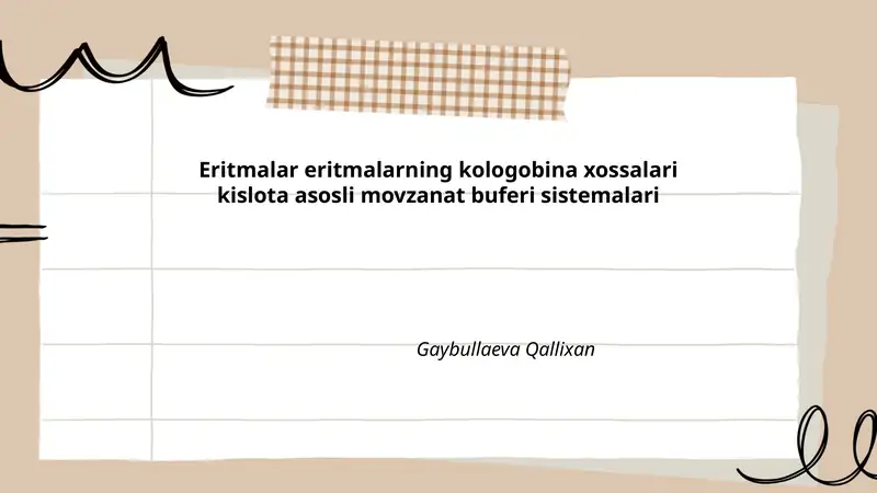 Eritmalar eritmalarning kologobina xossalari kislota asosli movzanat buferi sistemalari