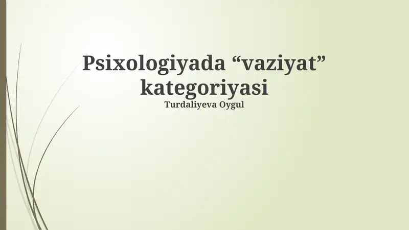 Psixologiyada “vaziyat” kategoriyasi