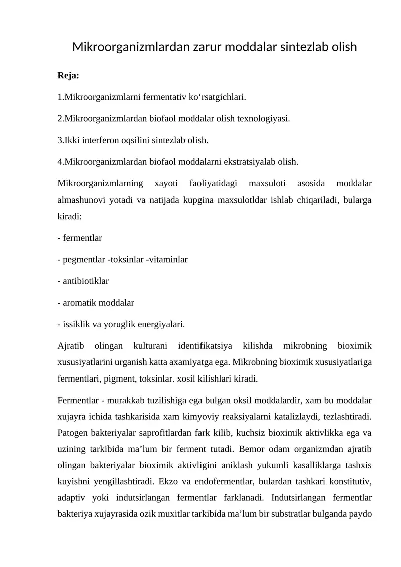 Mikroorganizmlardan zarur moddalar sintezlab olish
