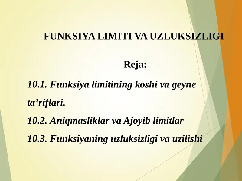 FUNKSIYA LIMITI VA UZLUKSIZLIGI