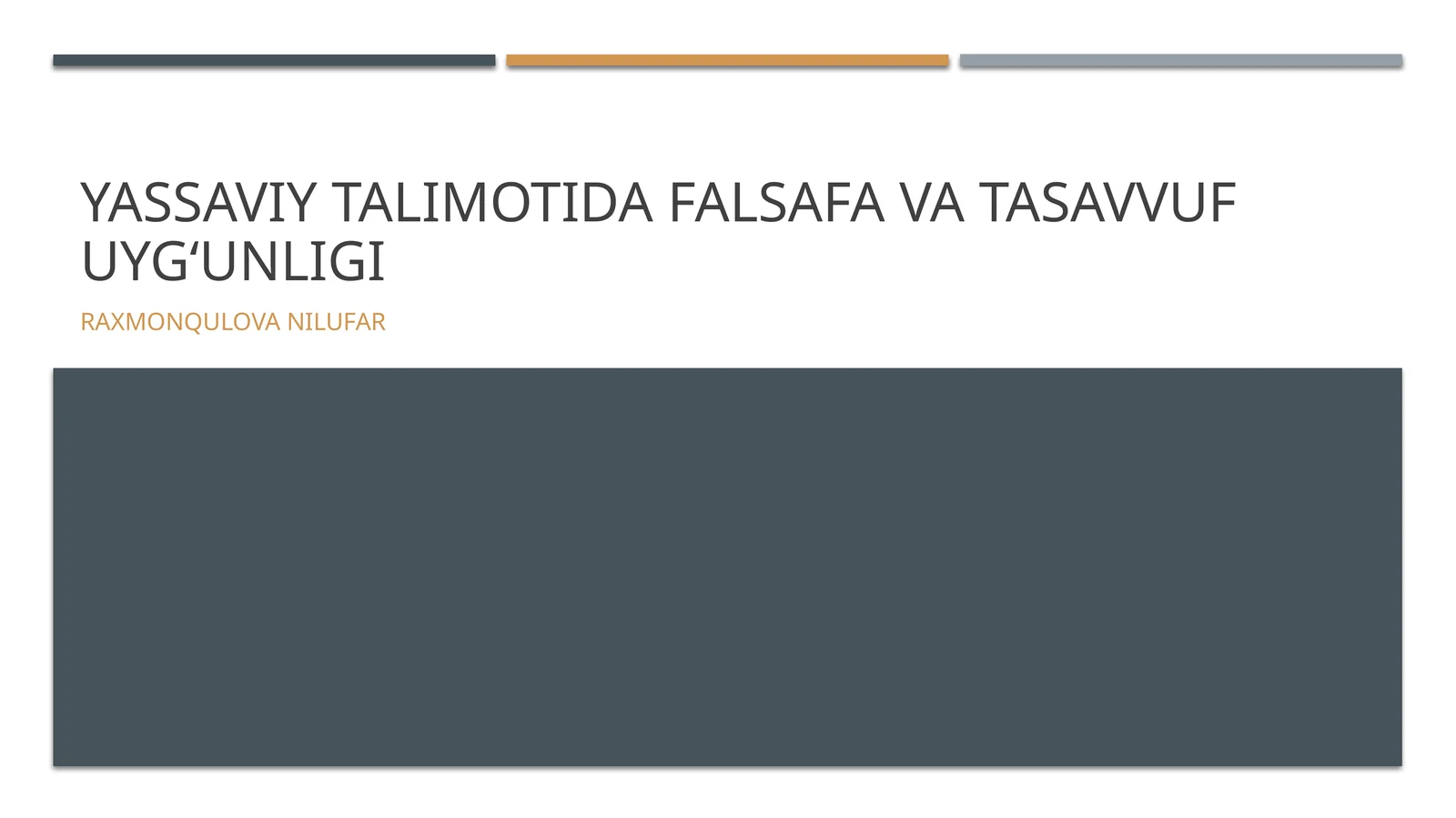 Yassaviy talimotida falsafa va tasavvuf uyg‘unligi
